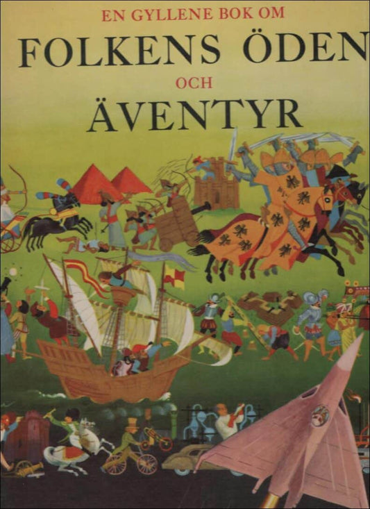 Watson, J.W. | En gyllene bok om folkens öden och äventyr