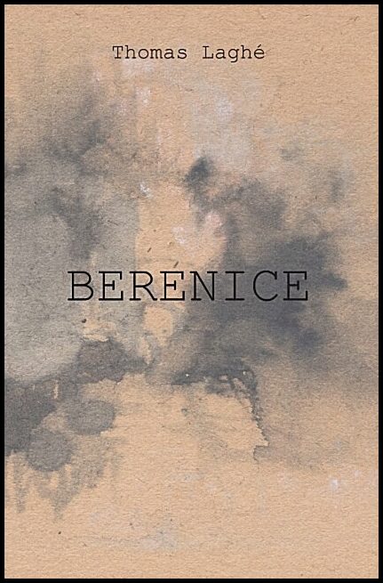 Laghé, Thomas | Berenice