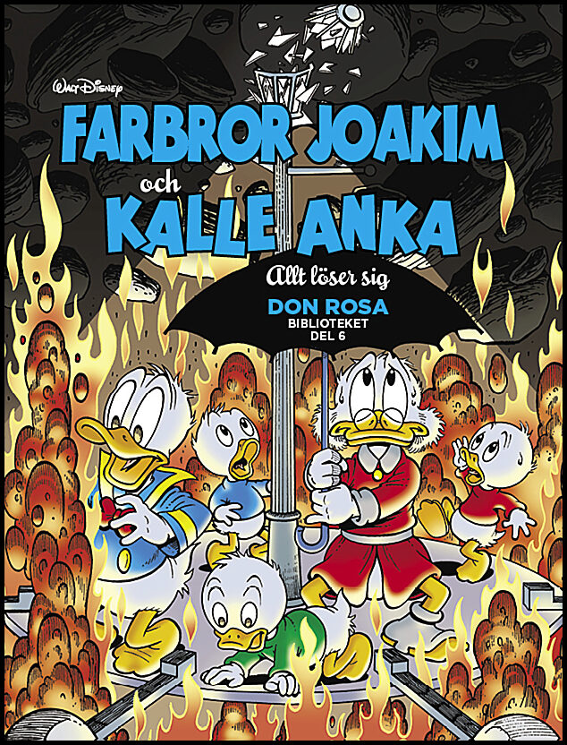 Farbror Joakim och Kalle Anka. Allt löser sig