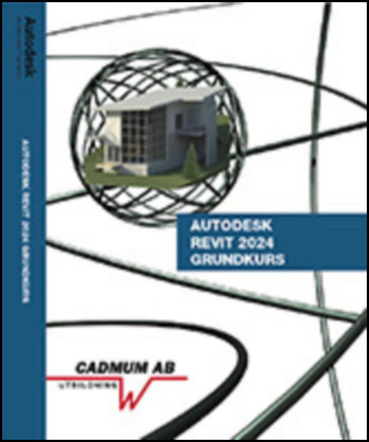 Wedeen, Johan | Revit 2024 Grundkurs