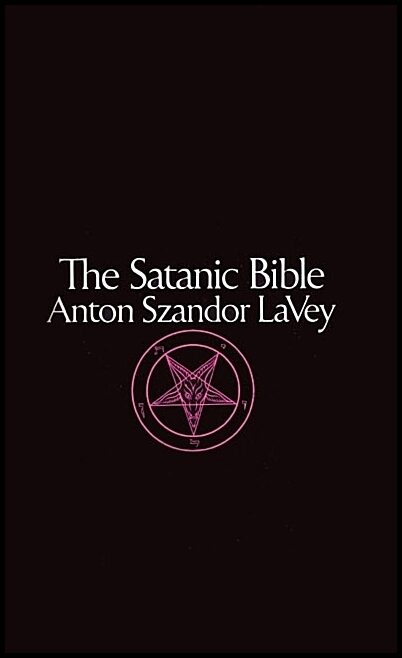 Lavey, Anton | The Satanic bible