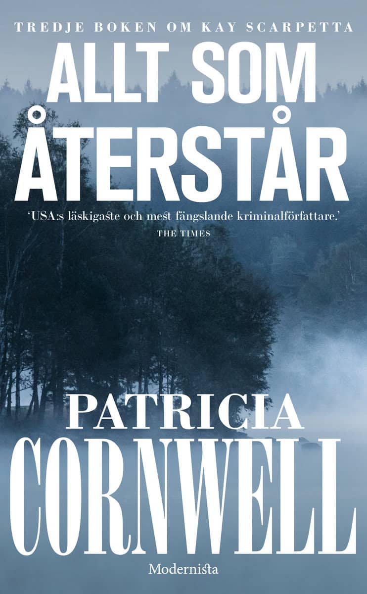 Cornwell, Patricia | Allt som återstår