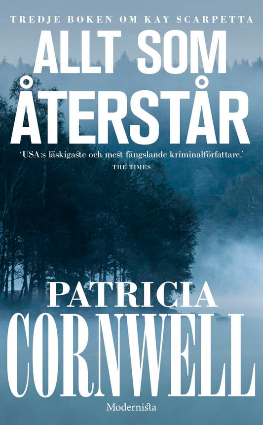 Cornwell, Patricia | Allt som återstår