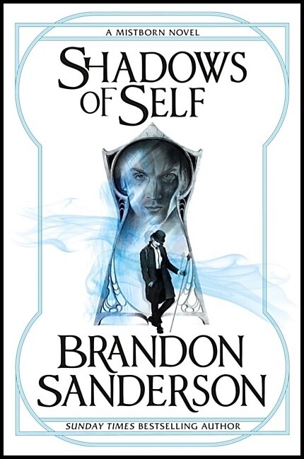 Sanderson, Brandon | Shadows of Self