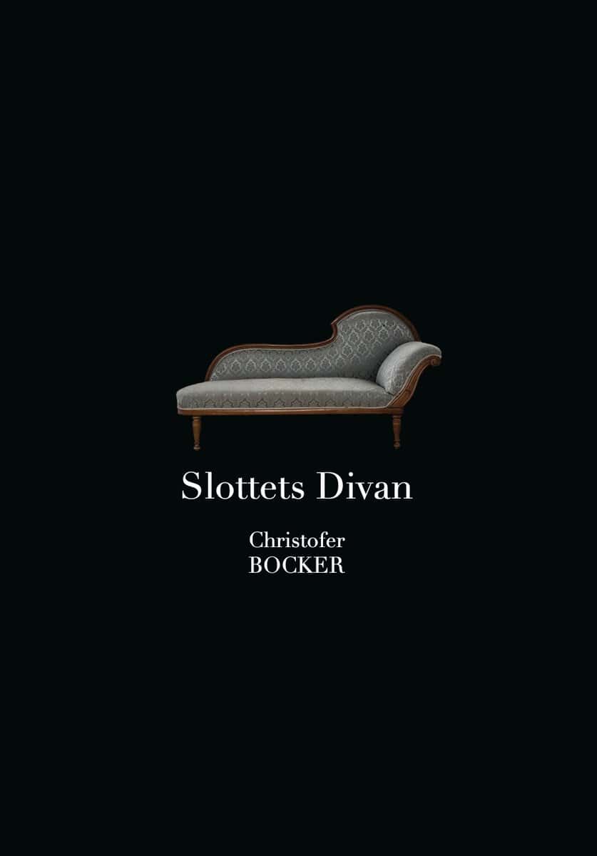 Bocker, Christofer | Slottets divan