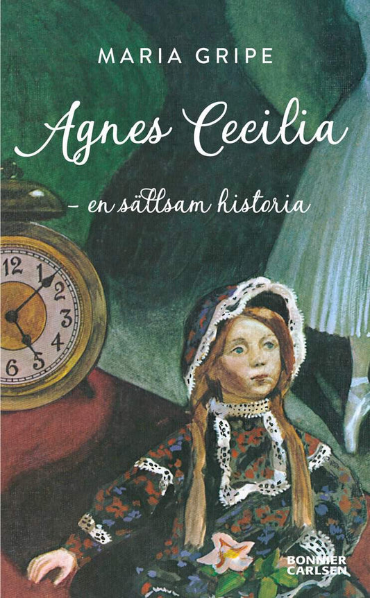 Gripe, Maria | Agnes Cecilia : En sällsam historia