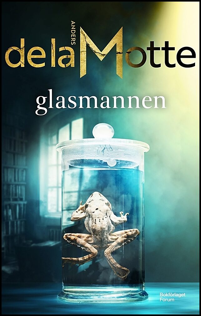 De la Motte, Anders | Glasmannen
