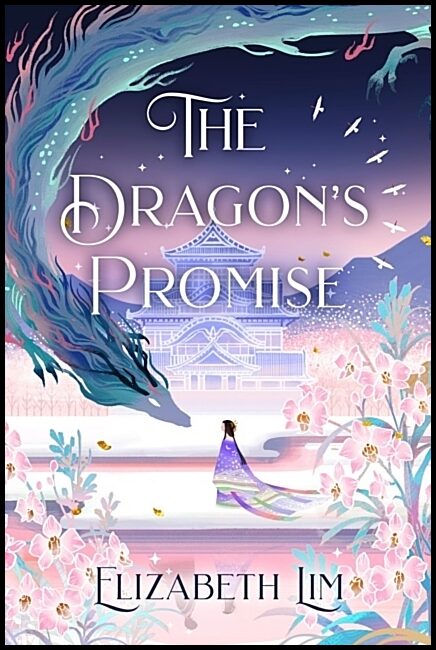 Lim, Elizabeth | The Dragon's Promise