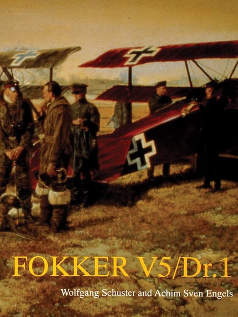 Schuster, Wolfgang | Fokker v5/dr.1
