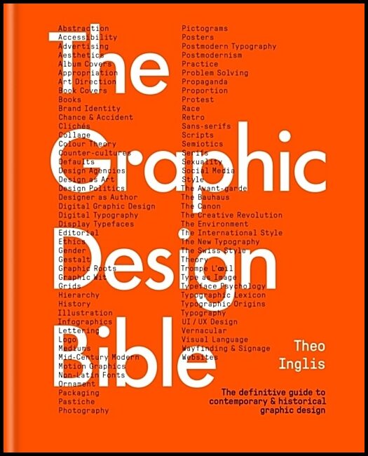 Inglis, Theo | The Graphic Design Bible