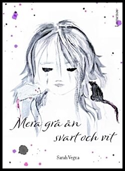 Vegna, Sarah | Mera grå än svart och vit