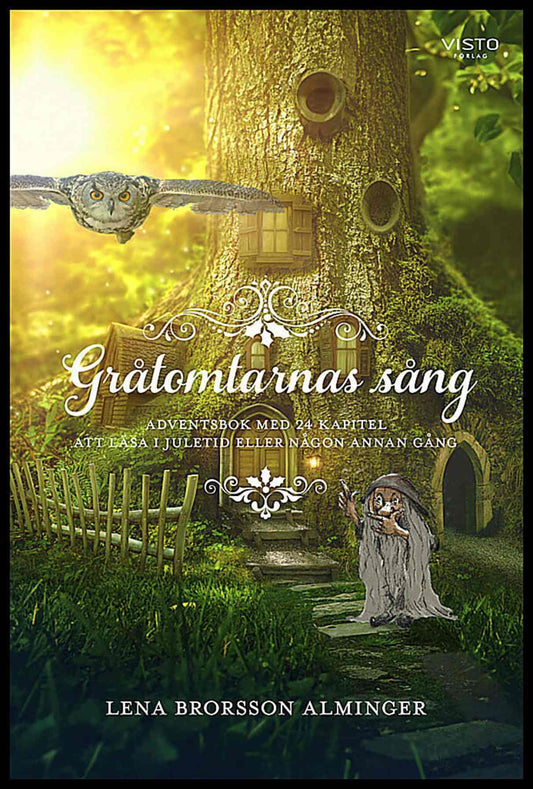Brorsson Alminger, Lena | Gråtomtarnas sång