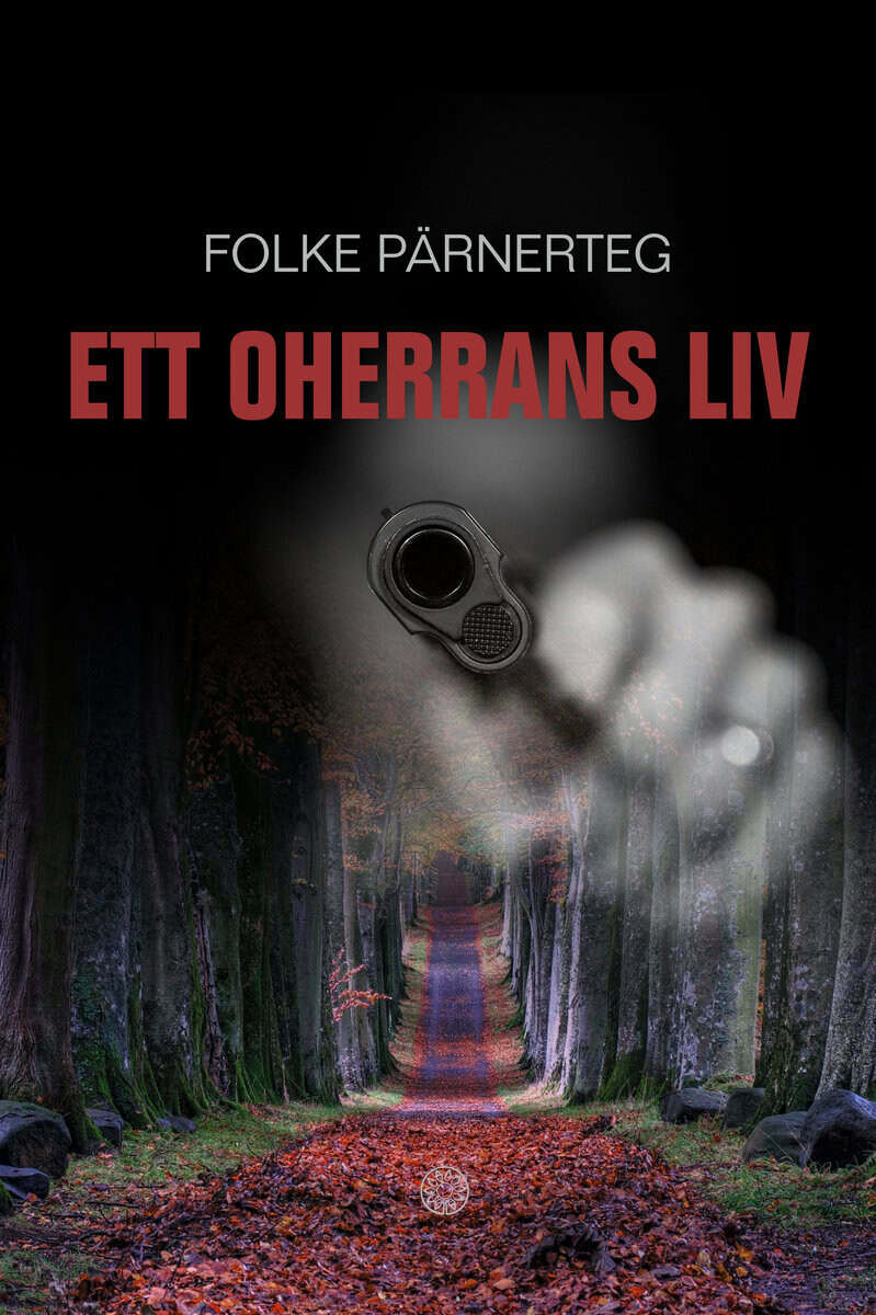 Pärnerteg, Folke | Ett oherrans liv