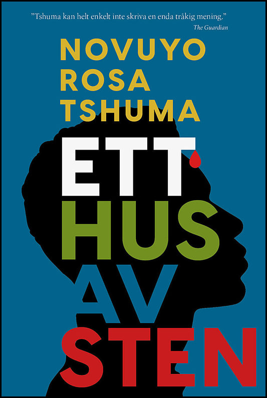 Tshuma, Rosa | Ett hus av sten