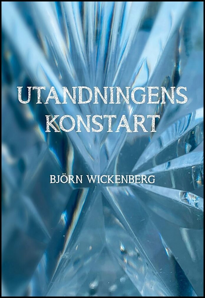 Wickenberg, Björn | Utandningens konstart