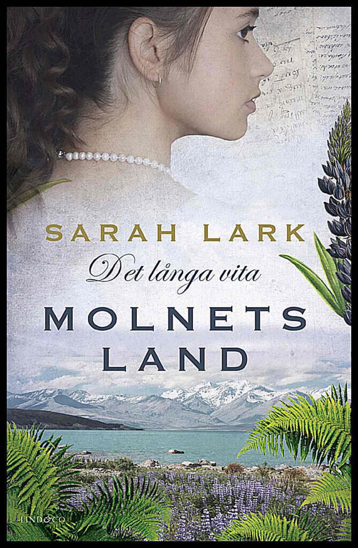 Lark, Sarah | Det långa vita molnets land. Del 1