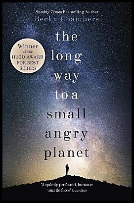 Chambers, Becky | The Long Way to a Small, Angry Planet