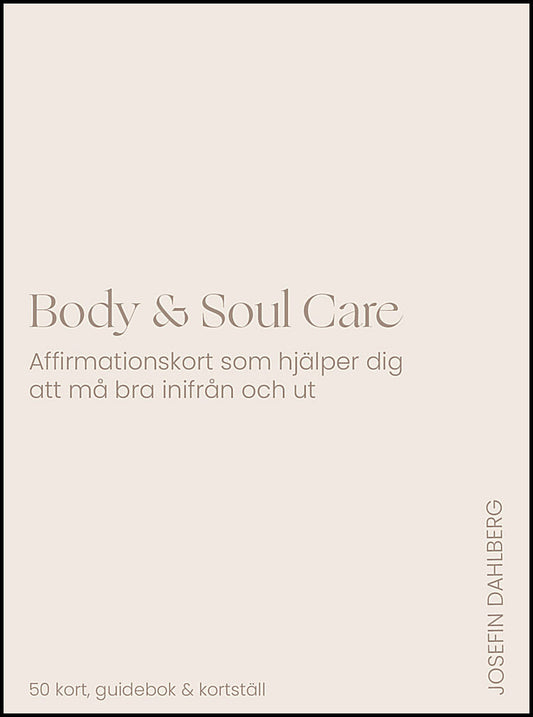 Dahlberg, Josefin | Body & soul care