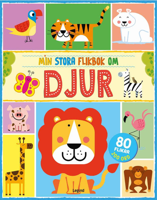 McRae, Anne | Min stora flikbok om djur : Med 80 flikar