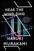 Murakami, Haruki | Hear the Wind Sing and Pinball