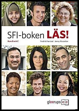 Harstad, Fredrik | Hostetter, Jenny | SFI-boken LÄS! : Kurs B och C