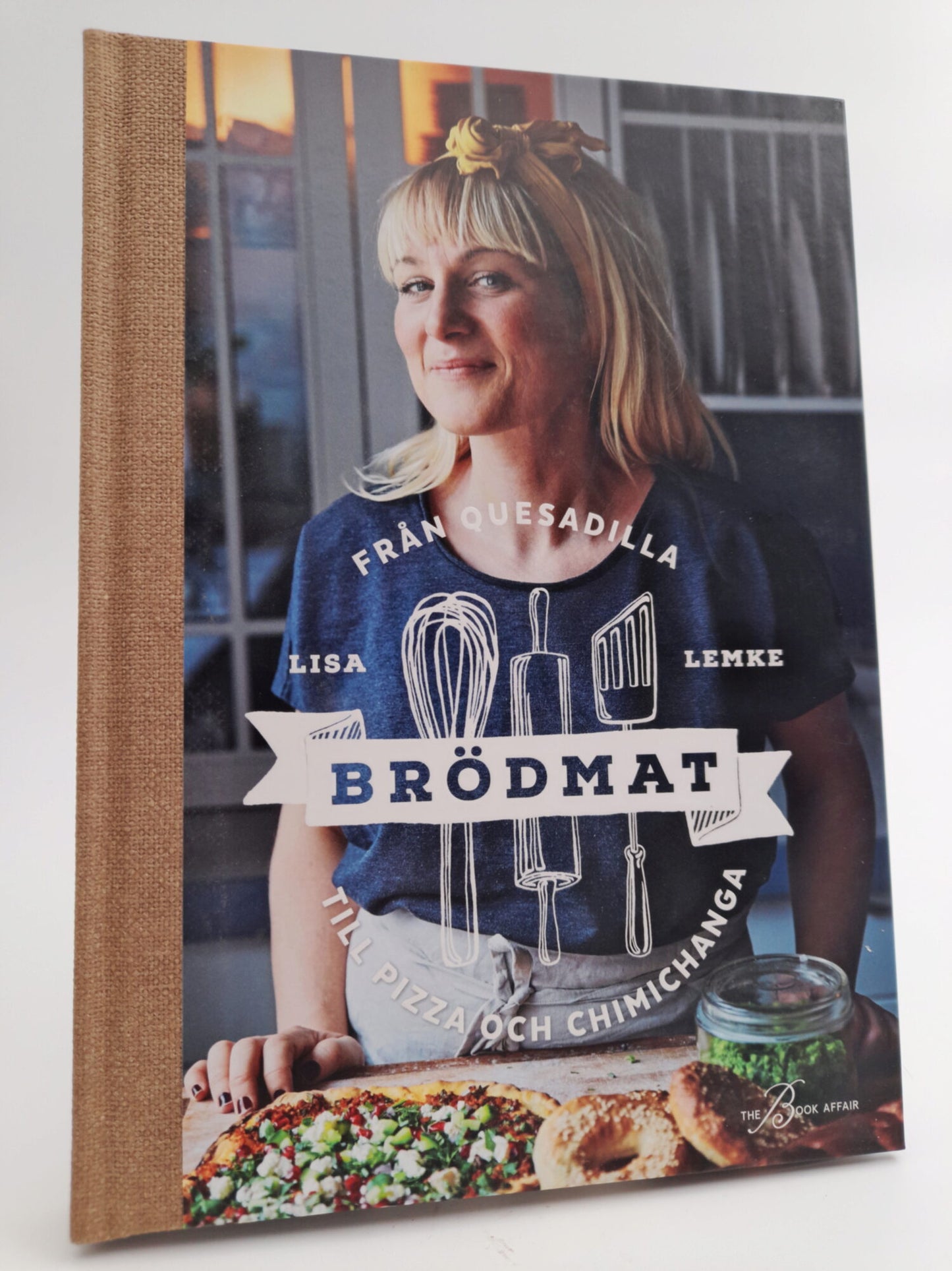 Lemke, Lisa | Brödmat : Från quesadilla till pizza och chimichanga