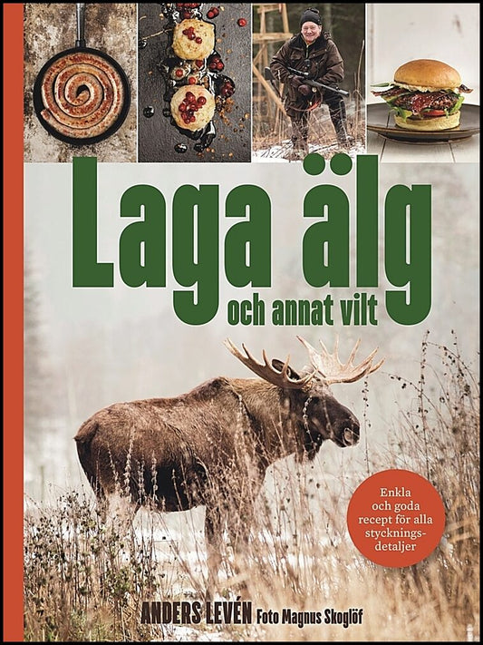 Levén, Anders | Laga älg och annat vilt