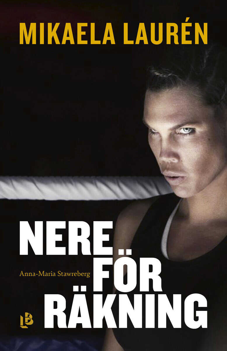Laurén, Mikaela | Stawreberg, Anna-Maria | Nere för räkning