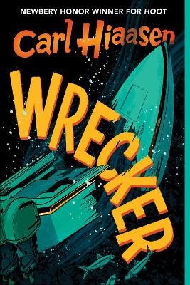 Hiaasen, Carl | Wrecker