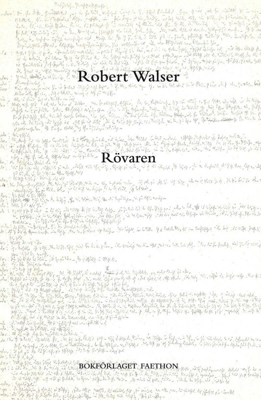 Walser, Robert | Rövaren