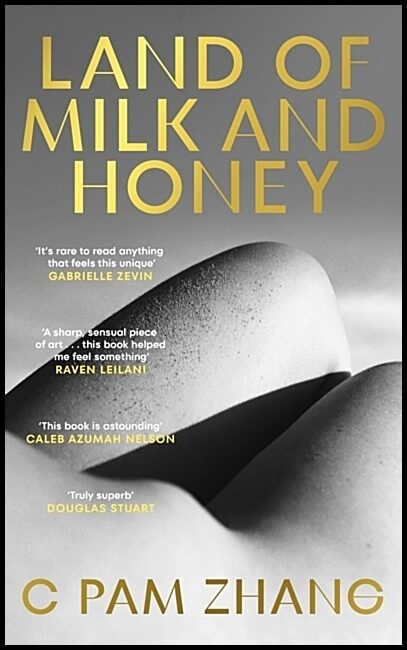 Zhang, C Pam | Land of Milk and Honey
