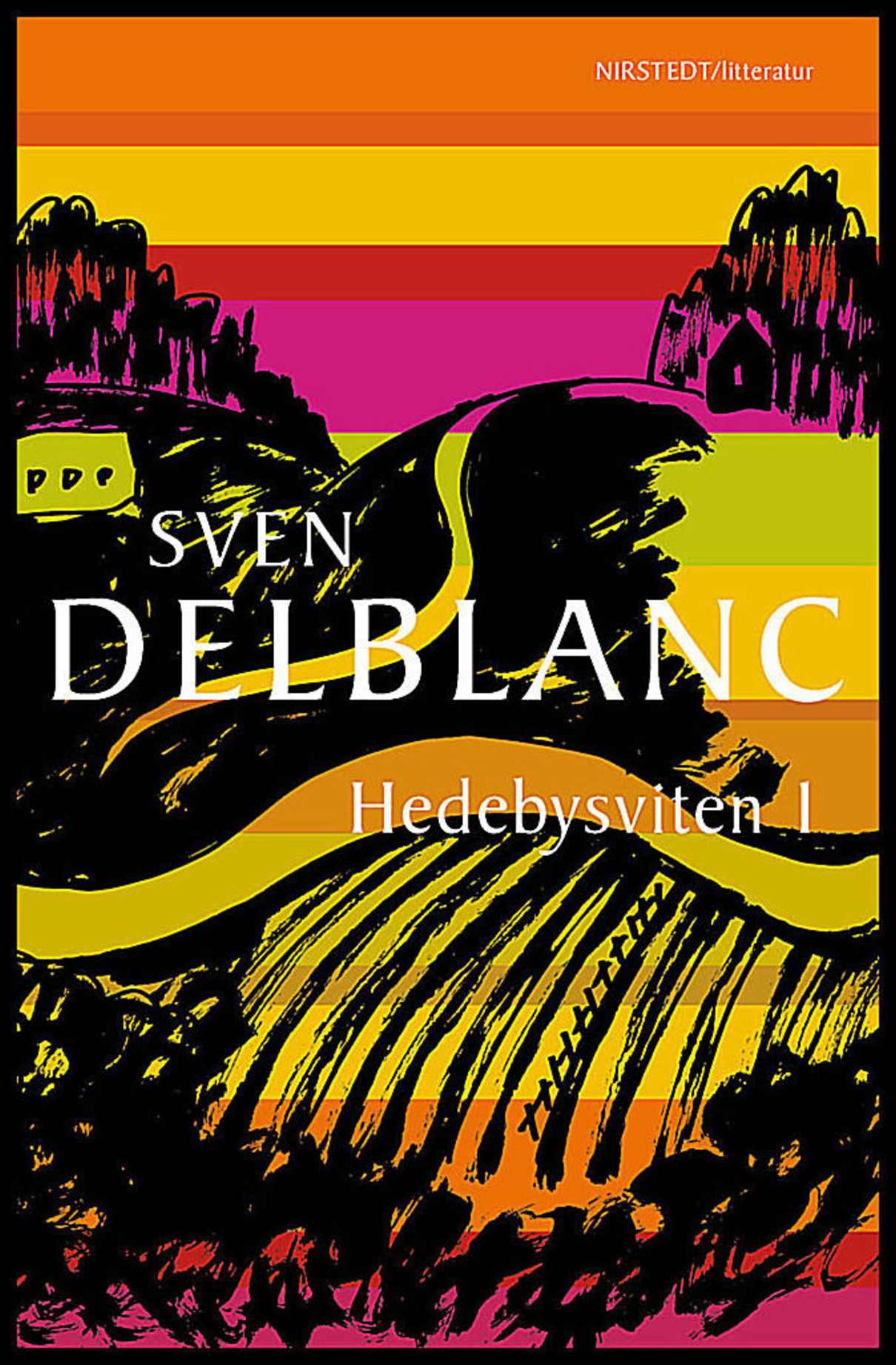 Delblanc, Sven | Hedebysviten 1