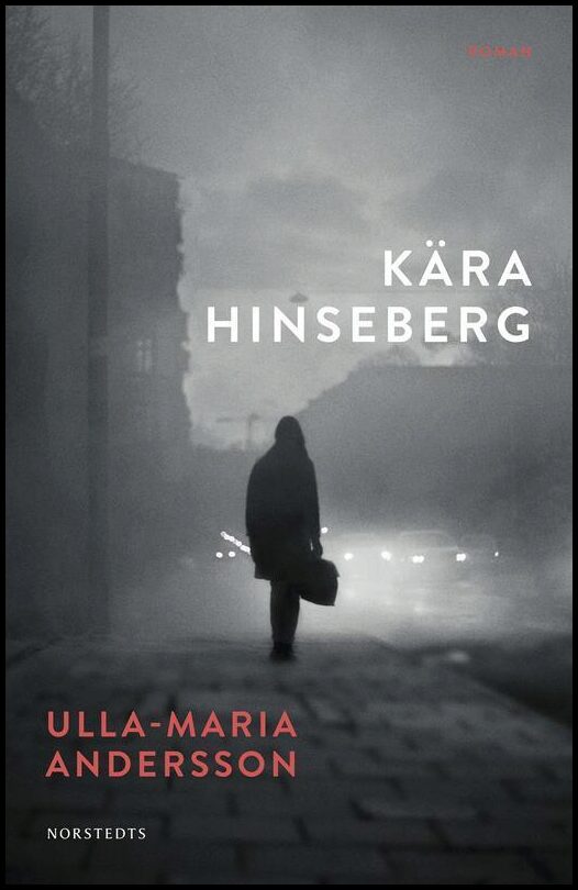 Andersson, Ulla-Maria | Kära Hinseberg