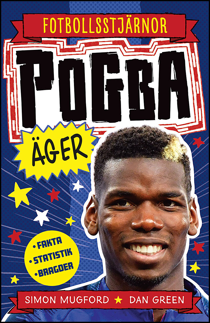 Mugford, Simon| Green, Dan | Pogba äger
