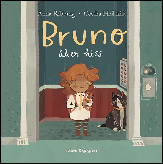 Ribbing, Anna| Heikkilä, Cecilia | Bruno åker hiss