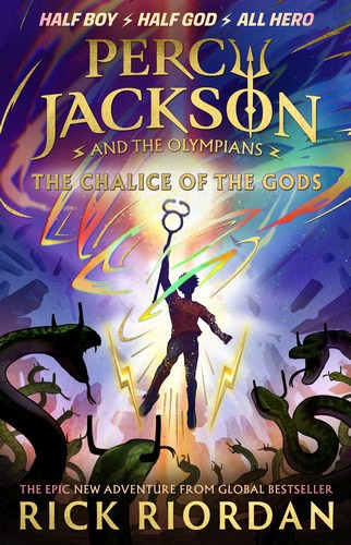 Riordan, Rick | Percy Jackson and the Olympians : The Chalice of the Gods
