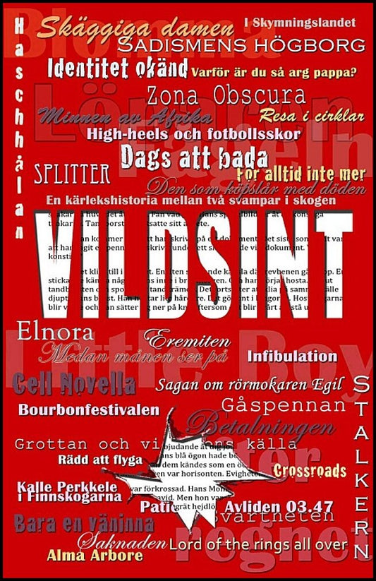 Lauritzson, Ola | Lövestam, Sara | Carlsson, Christoffer | Larsson, David | Vildsint