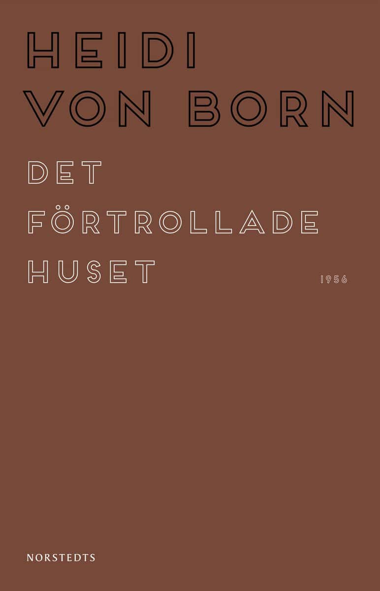 Born, Heidi von | Det förtrollade huset