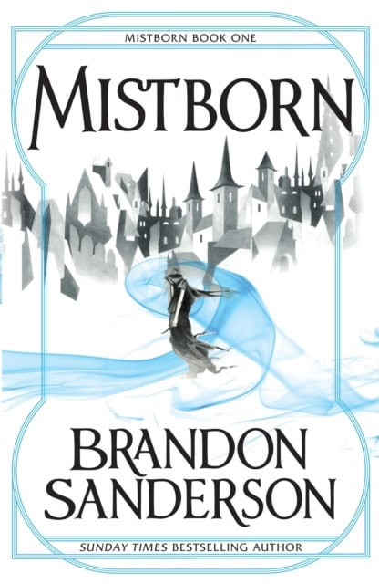 Sanderson, Brandon | Mistborn : The final empire