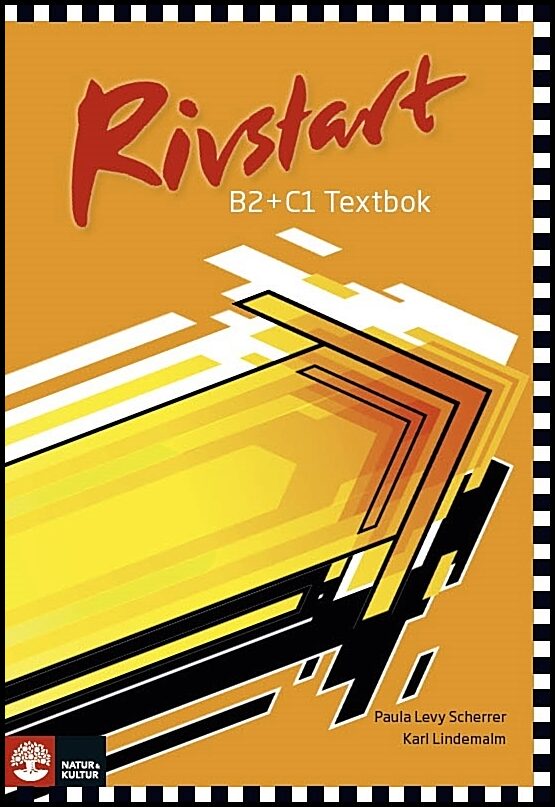 Levy Scherrer, Paula | Lindemalm, Karl | Rivstart B2+C1 Textbok