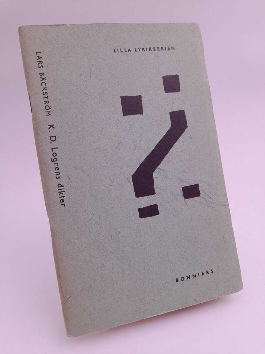 Bäckström, Lars | K. D. Logrens dikter : Till Naturen