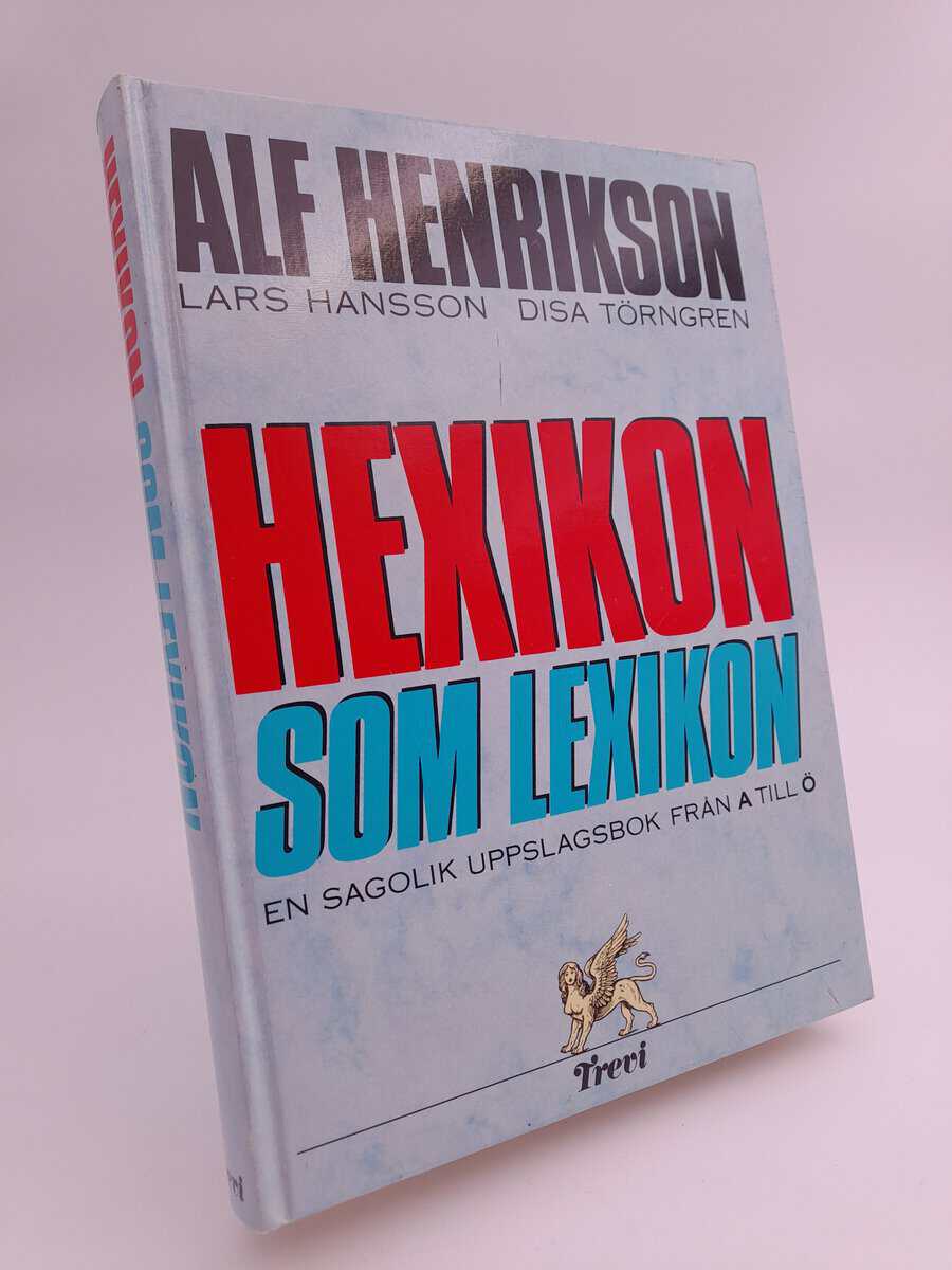 Henrikson, Alf | Hexikon som lexikon : En sagolik uppslagsbok