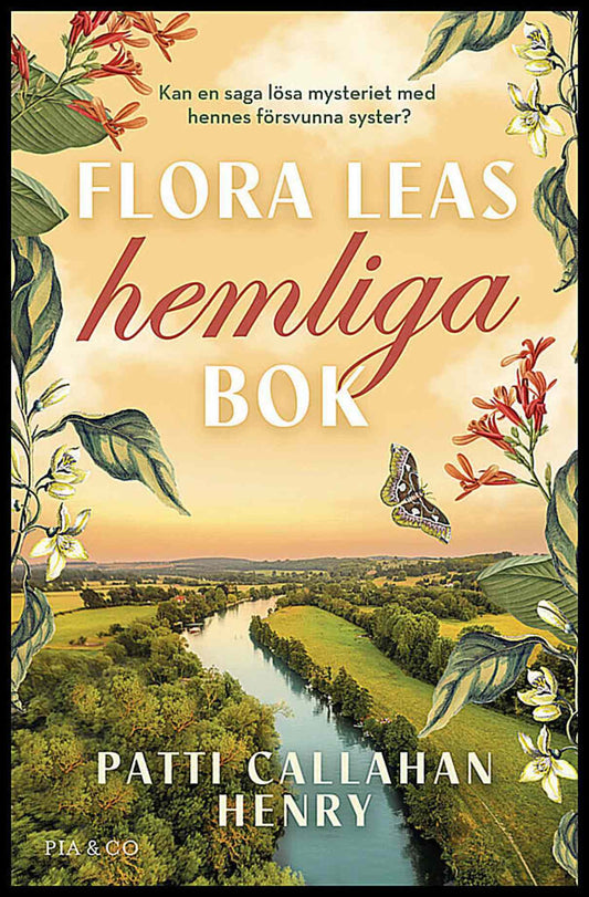 Henry, Patti Callahan | Flora Leas hemliga bok