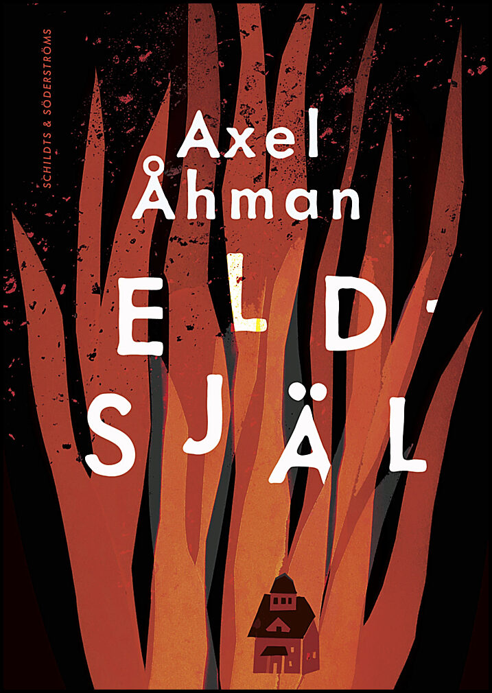 Åhman, Axel | Eldsjäl