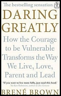 Brown, Brene | Daring Greatly