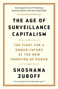 Zuboff, Shoshana | Age of Surveillance Capitalism