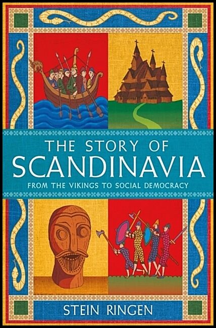 Ringen, Stein | The Story of Scandinavia