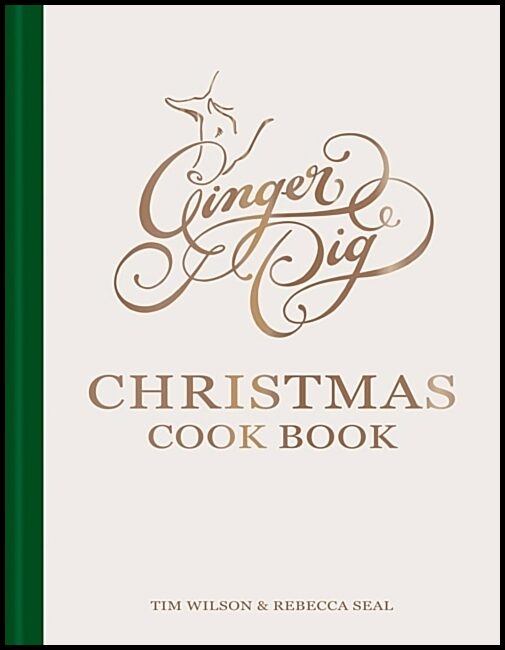 Wilson, Tim | Ginger Pig Christmas Cook Book