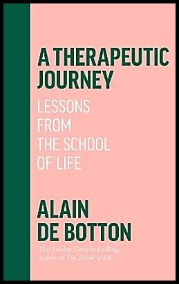 de Botton, Alain | A Therapeutic Journey