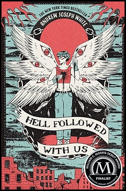 White, Andrew Joseph | Hell Followed with Us